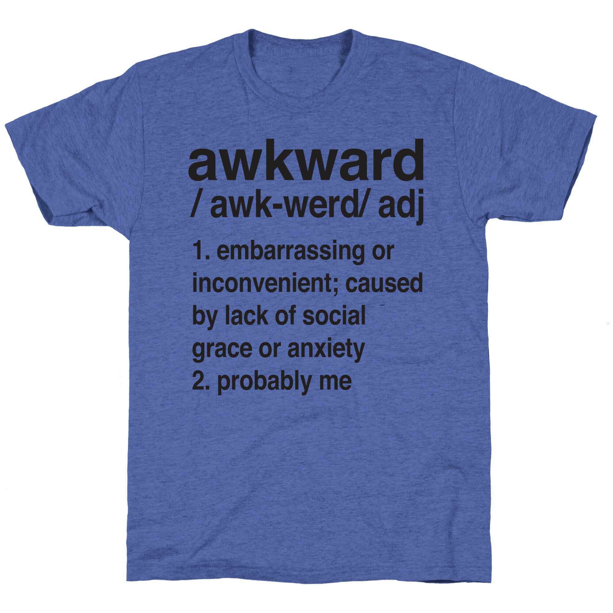Awkward Definition Unisex Triblend Tee